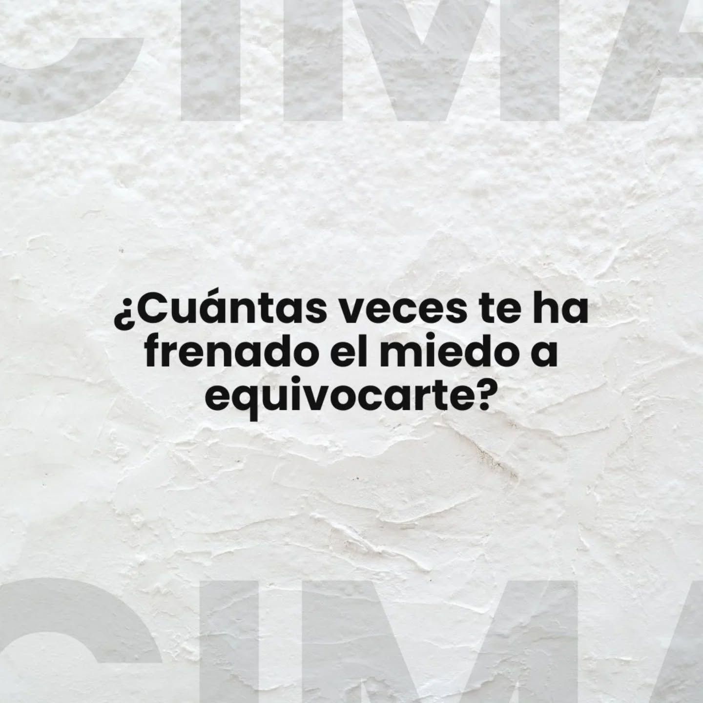 El Miedo – CIMA